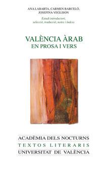 Valncia rab en prosa i vers.  Josefina Veglison Elias de Molins