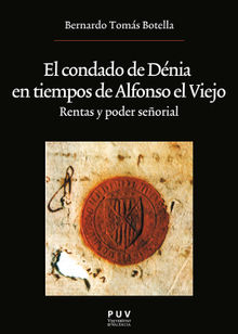 El condado de Dnia en tiempos de Alfonso el Viejo.  Bernardo Toms Botella