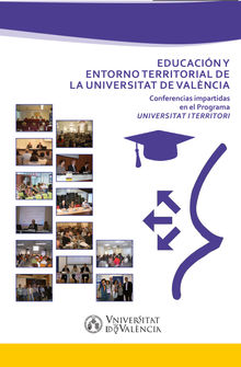 Educacin y entorno territorial de la Universitat de Valncia.  Ramn Lpez Martn