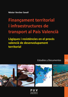 Finanament territorial i infraestructures de transport al Pas Valenci.  Nstor Vercher Savall