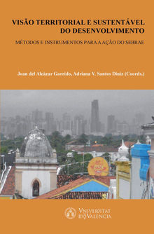 Viso territorial e sustentvel do desenvolvimento.  Adriana V. Santos Diniz