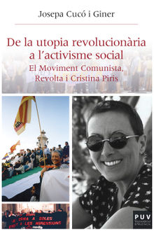 De la utopia revolucionria a l'activisme social.  Josepa Cuc i Giner