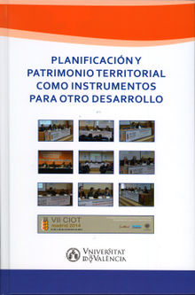 Planificacin y patrimonio territorial como instrumentos para otro desarrollo.  Antonio Serrano Rodrguez