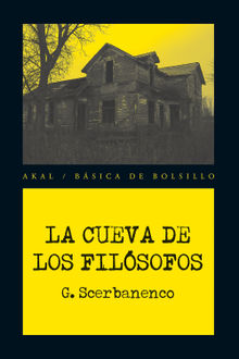 La cueva de los filsofos.  Giorgio Scerbanenco