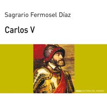 Carlos V.  Sagrario Fermosel Daz