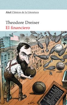 El financiero.  Theodore Dreiser