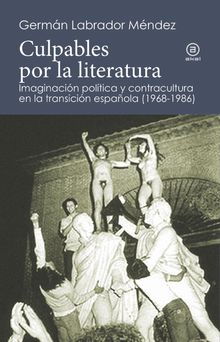 Culpables por la literatura.  Germn Labrador Mndez