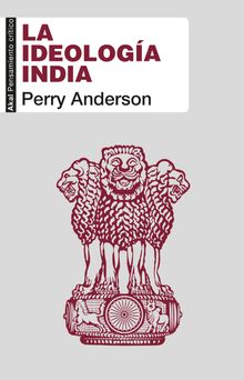 La ideologa india.  Perry Anderson