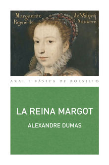 La reina Margot.  Pilar Ruiz Ortega