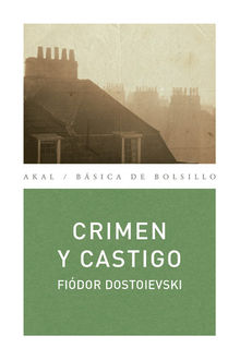 Crimen y castigo.  Fidor Dostoyevski