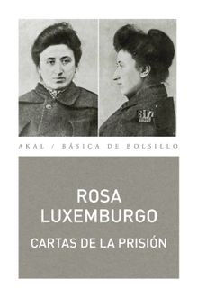 Cartas desde la prisin.  Rosa Luxemburgo