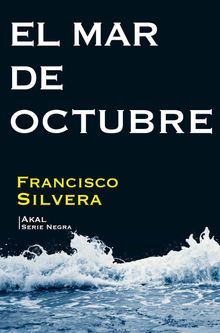 El mar de octubre.  Francisco Silvera