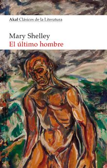 El ltimo hombre.  Mary Shelley