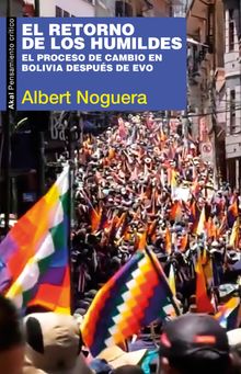 El retorno de los humildes.  Albert Noguera