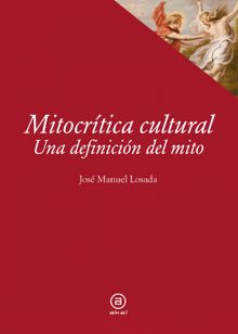 Mitocrtica cultural.  Jos Manuel Losada