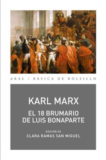 El 18 Brumario de Luis Bonaparte.  Clara Ramas