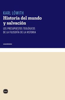 Historia del mundo y salvacin.  Norberto Espinosa