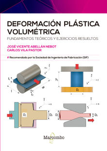 Deformacin plstica volumtrica.  Carlos Vila Pastor