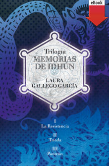 Memorias de Idhn. Saga.  Laura Gallego Garca