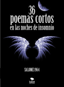 36 poemas cortos en la noche de insomnio.  Salome 1964