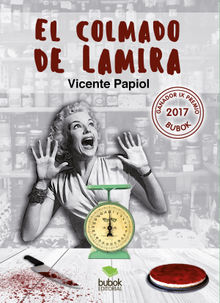 El colmado de Lamira. Vicente Papiol Palomo