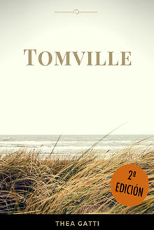 Tomville.  Thea Gatti