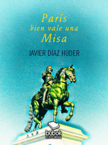 Pars bien vale una Misa.  Javier Daz Hder