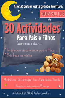 30 Actividades para pais e filhos fazerem ao deitar.  Ana Sofia