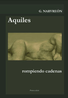 Aquiles.  Gonzalo Alcaide Narvren