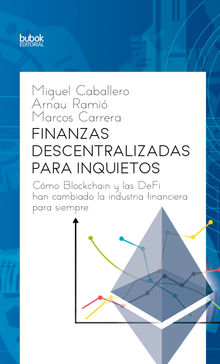 Finanzas descentralizadas para inquietos.  Arnau Rami