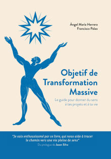 Objetif de Transformation Massive.  Francisco Palao