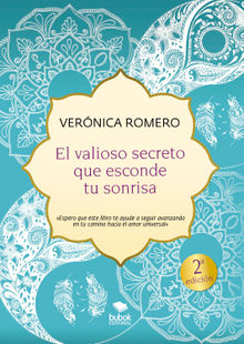 El valioso secreto que esconde tu sonrisa.  Vernica Romero