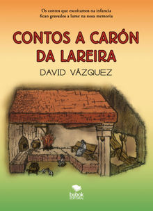 Contos a carn da lareira.  David Vzquez