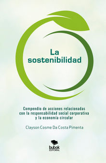 La sostenibilidad.  Clayson Cosme Da Costa Pimienta