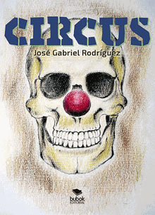 Circus.  Jos Gabriel Rodrguez