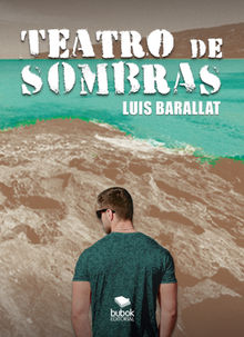 Teatro de sombras.  Luis Barallat