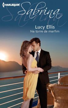 Na torre de marfim.  Lucy Ellis