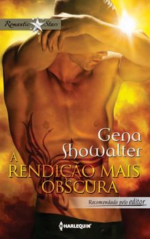 A rendio mais obscura.  Gena Showalter