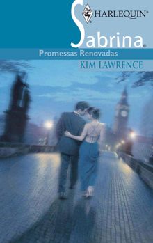 Promessas renovadas.  Kim Lawrence