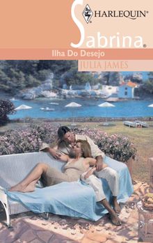 Ilha do desejo.  Julia James