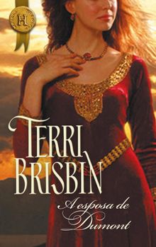 A esposa de Dumont.  Terri Brisbin