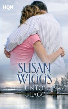 Juntos no lago.  Susan Wiggs