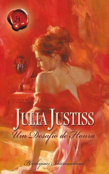 Um desafio de honra.  Julia Justiss