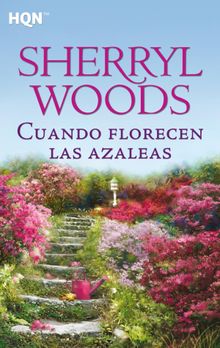 Cuando florecen las azaleas. ESTHER MENDIA PICAZO