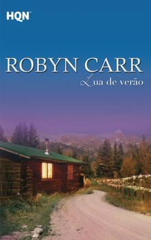 Lua de vero.  Robyn Carr