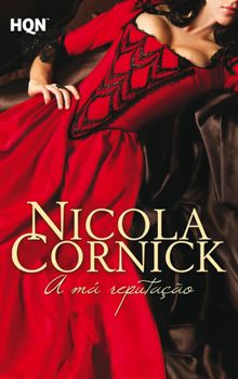 A m reputao.  Nicola Cornick