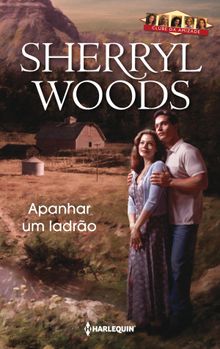 Apanhar um ladro.  Sherryl Woods