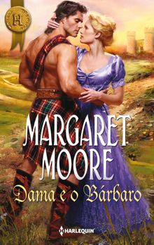 Dama e o brbaro.  Margaret Moore