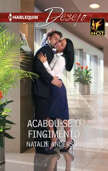 Acabou-Se o fingimento.  Natalie Anderson