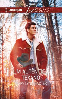 Um autntico texano.  Mary Lynn Baxter